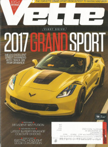 VETTE 2016 DEC - NEW GRAND SPORT TESTED, 54 CORVAIR, 57 RESTOMOD 